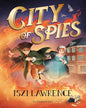 City Of Spies by Iszi Lawrence, Elisa Paganelli (Illustrator) [Paperback] - versoz.com
