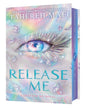 Release Me: Shatter Me The New Republic Book 2 by Tahereh Mafi [Hardcover]