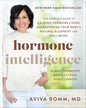 Hormone Intelligence by Aviva Romm, MD [Paperback]