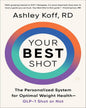Your Best Shot by RD Ashley Koff  [Paperback]