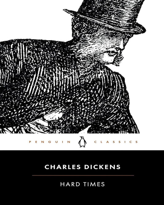 Hard Times (Penguin Classics) by CHARLES DICKENS [Paperback]