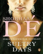 Sultry Days by Shobhaa  De [Paperback]