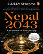 nepal-2043-the-road-to-prosperity-sujeev-shakya-penguin-random-house