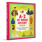 A To Z Of Indian History by Archana Garodia Gupta; Shruti Garodia [Paperback]