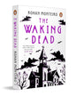The Waking Dead by Rohan Monteiro [Paperback]
