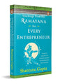 Teachings From The Ramayana: For Every Entrepreneur by Shantanu Gupta [Paperback]