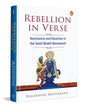 Rebellion In Verse: Resistance And Devotion In The Tamil Bhakti Movement by Raghavan Srinivasan [Hardcover]