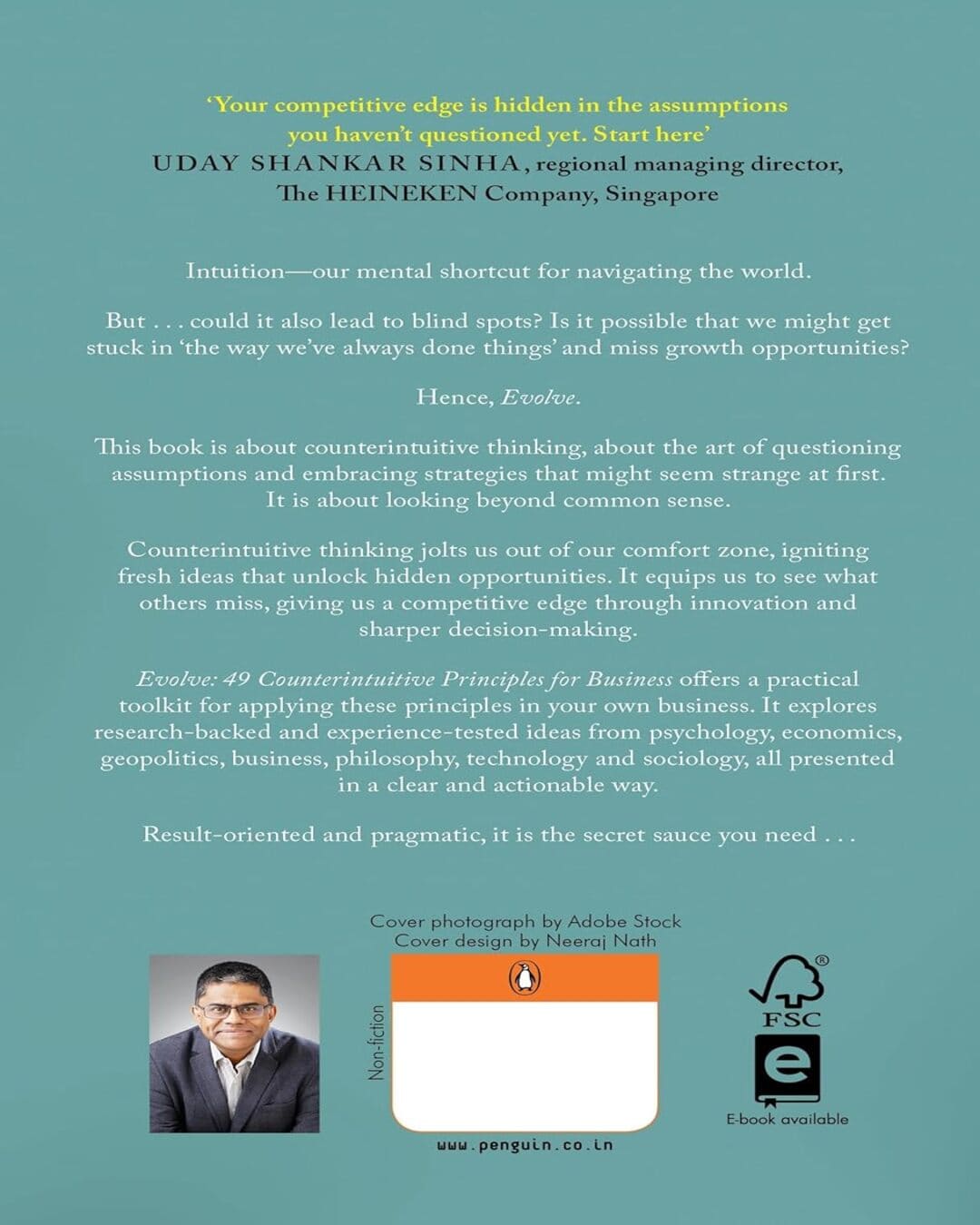 Evolve: 49 Counterintuitive Principles For Business by Debashis Sarkar [Paperback]