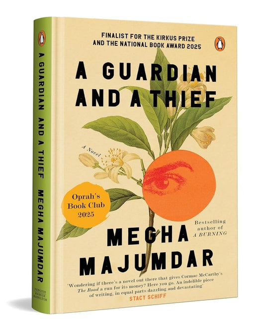 A Guardian And A Thief by Megha Majumdar [Hardcover]