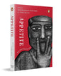Appetite: New Writing From Goa by Shivranjana Rathore & Tino De Sa [Paperback]