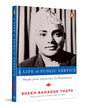 A Life In Public Service: Nepal From Autocracy To Democracy by Bhekh Bahadur Thapa & Prawin Adhikari (Tr.) [Paperback]