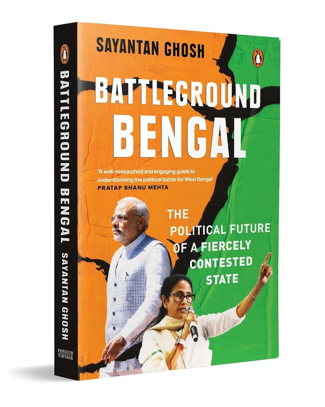 battleground-bengal-the-political-future-of-a-fiercely-contested-state-sayantan-ghosh-vintage-books