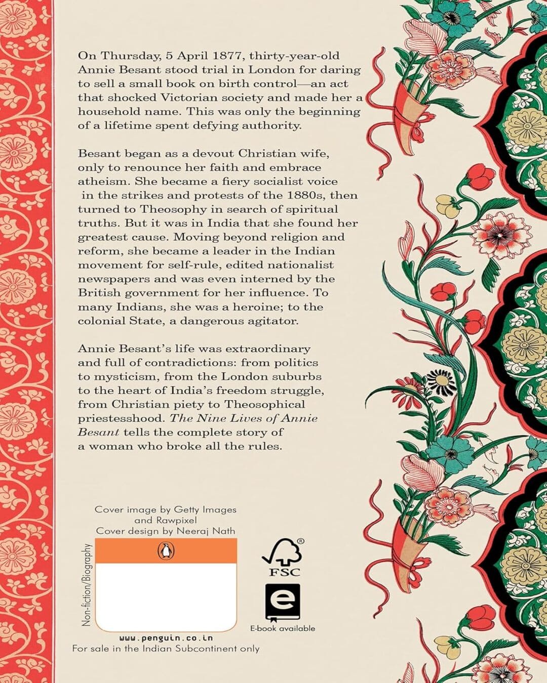 The Nine Lives Of Annie Besant: The Astonishing Story Of A Victorian Rebel by Clare Paterson [Paperback]