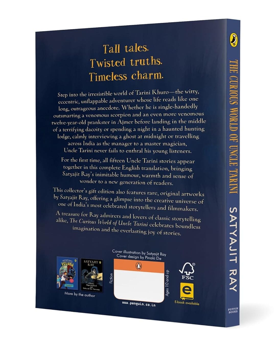 The Curious World Of Uncle Tarini: The Complete Adventures by Satyajit Ray [Paperback]