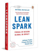 Leanspark: Frugal By Design, Global In Impact by Jaipdeep Prabhu, Mukesh Sud & Priyank Narayan [Hardcover]