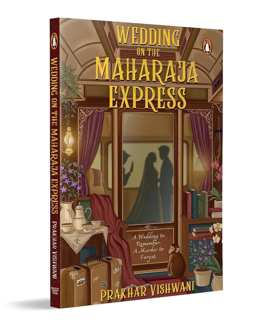 wedding-on-the-maharaja-express-prakhar-vishwani-penguin-random-house