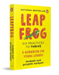 Leapfrog: Six Practices To Thrive: A Workbook For Young Leaders by Mukesh Sud & Priyank Narayan [Paperback]