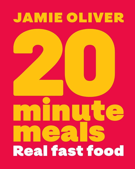 20 Minute Meals by Jamie Oliver [Hardcover]