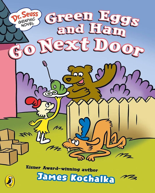 dr-seuss-graphic-novel-green-eggs-and-ham-go-next-door-james-kochalka-penguin-random-house