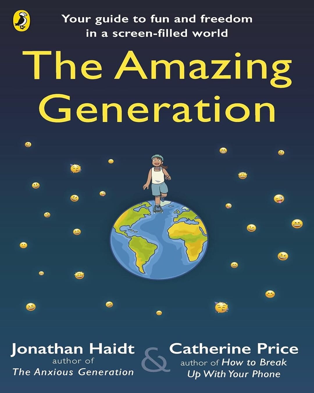 The Amazing Generation by Jonathan Haidt, Catherine Price [Paperback]
