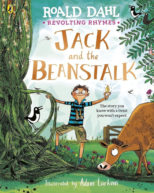 revolting-rhymes-jack-and-the-beanstalk-a-darkly-funny-twist-on-a-classic-childrens-fairy-tale-roald-dahl-puffin-books