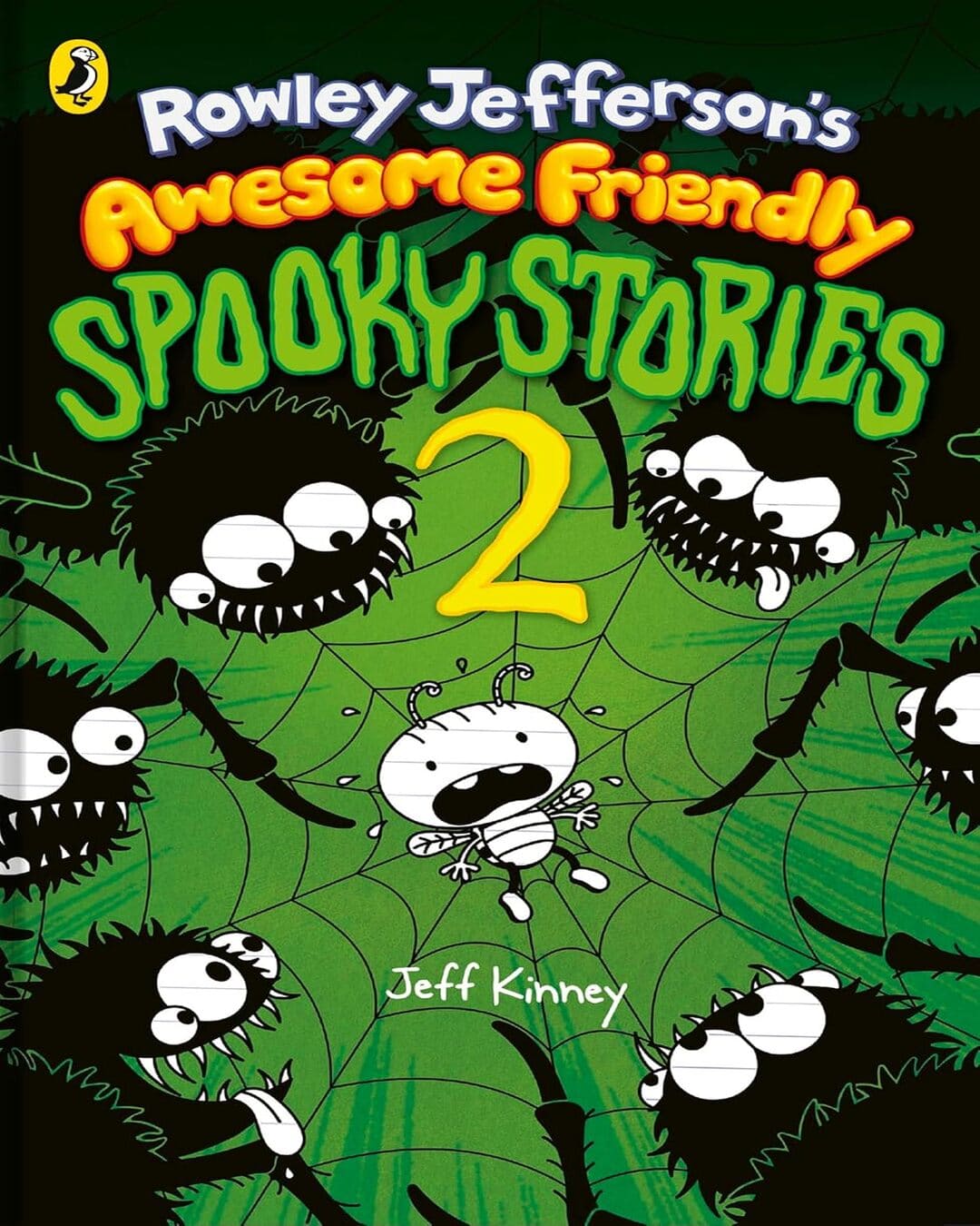 Rowley Jefferson’S Awesome Friendly Spooky Stories 2 (The Awesome Friendly Kid Series Book 4) by Jeff Kinney [Hardcover]