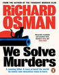 We Solve Murders by Richard Osman [Paperback]