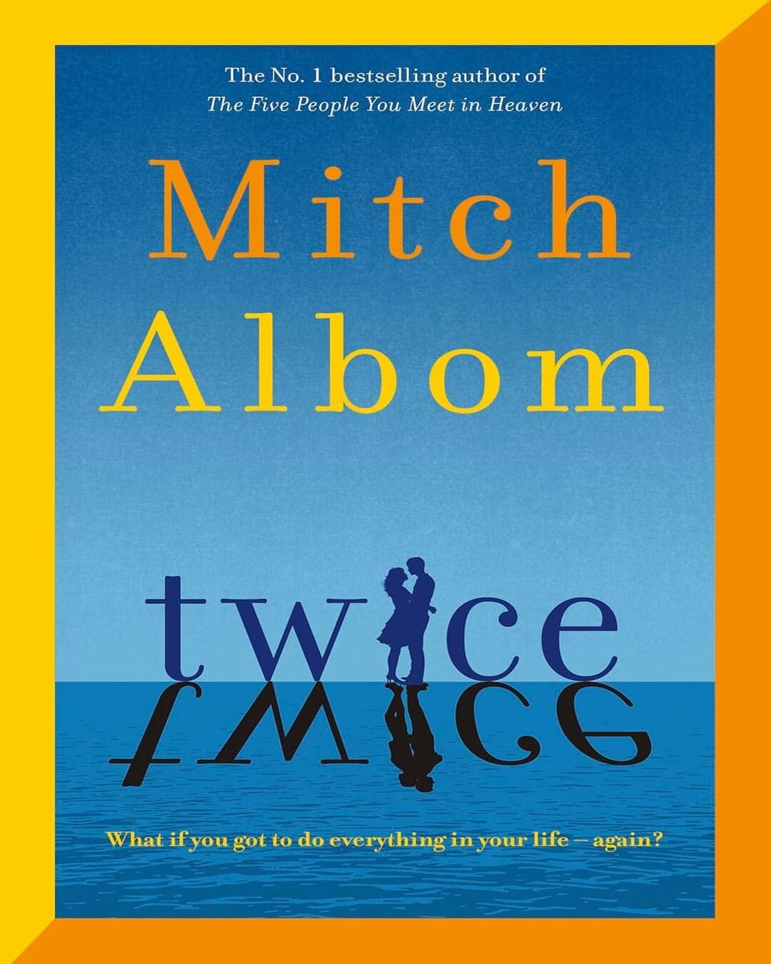 Twice by Mitch Albom [Hardcover]