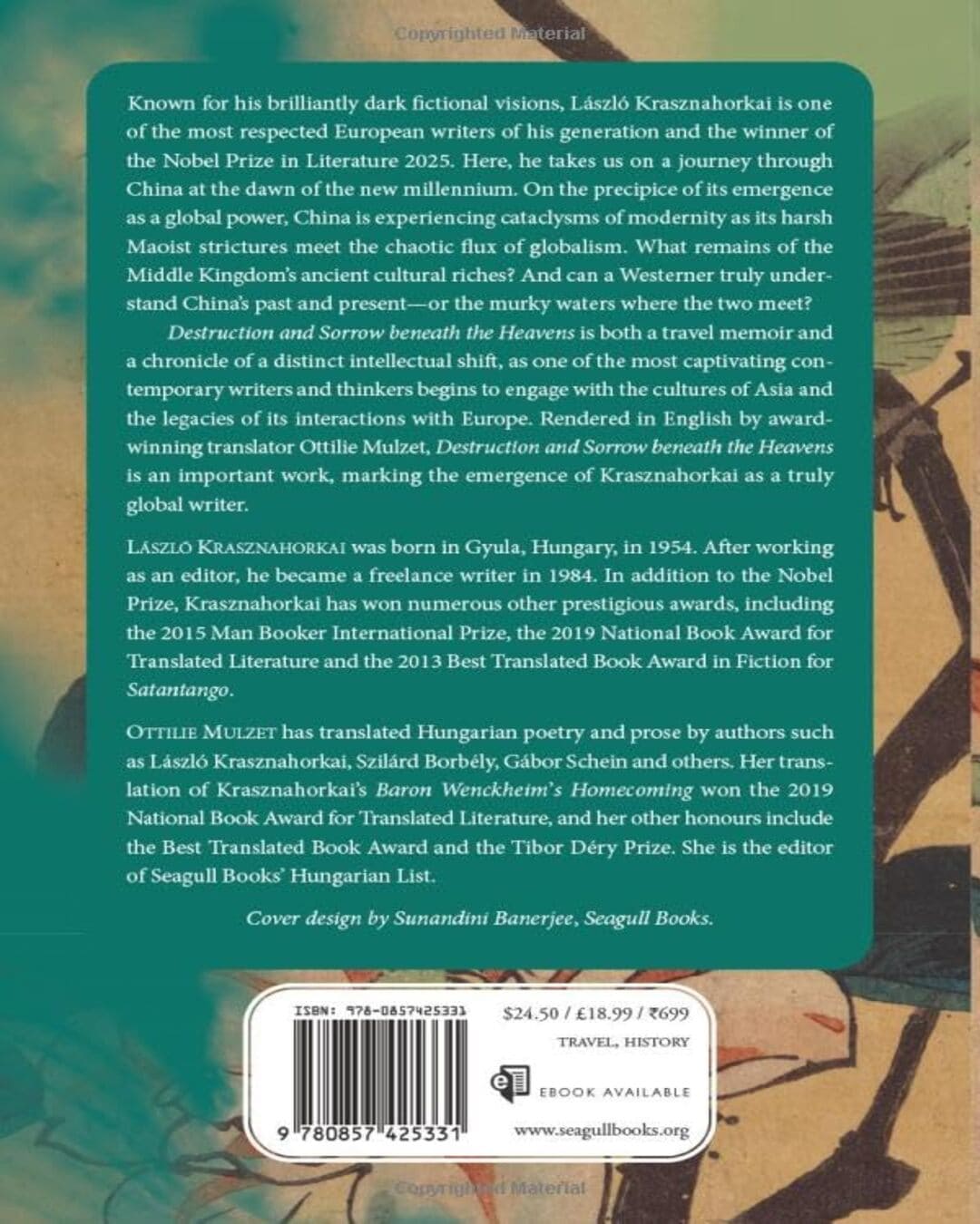 Destruction And Sorrow Beneath The Heavens by László Krasznahorkai [Paperback]