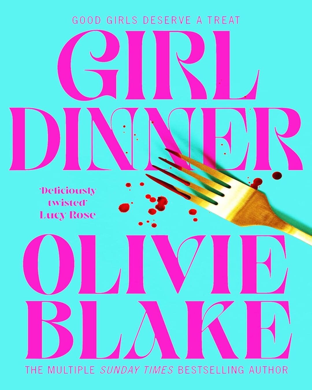Girl Dinner by Olivie Blake [Paperback]