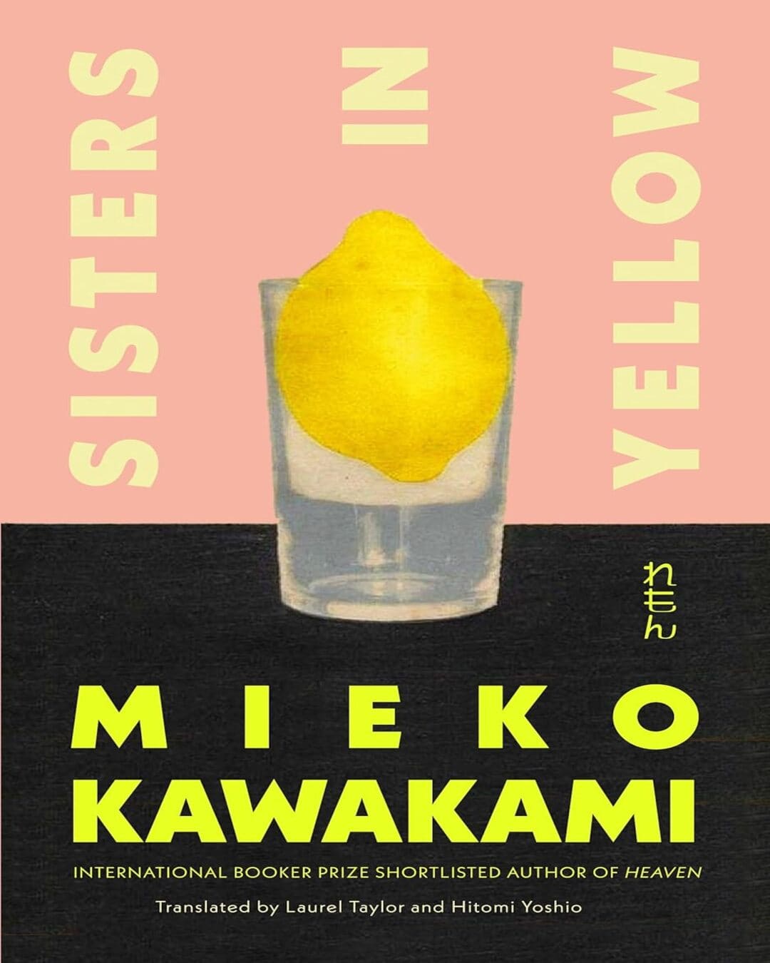 Sisters In Yellow by Mieko Kawakami [Paperback]