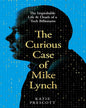 The Curious Case Of Mike Lynch by Katie Prescott [Paperback]