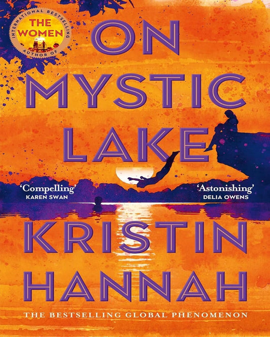 On Mystic Lake by Kristin Hannah [Paperback]