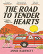 The Road To Tender Hearts by Annie Hartnett [Paperback]