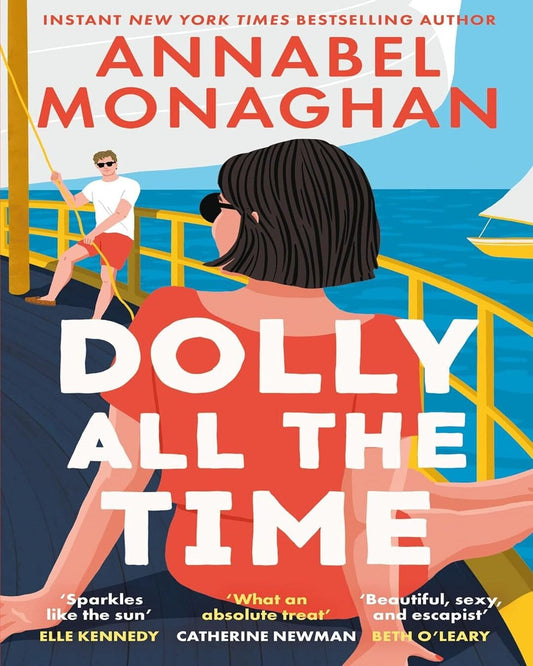 Dolly All The Time by Annabel Monaghan [Paperback]