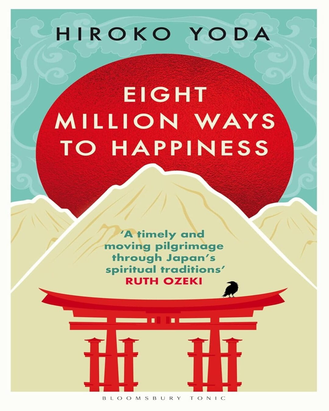 Eight Million Ways To Happiness by Hiroko Yoda [Hardcover]