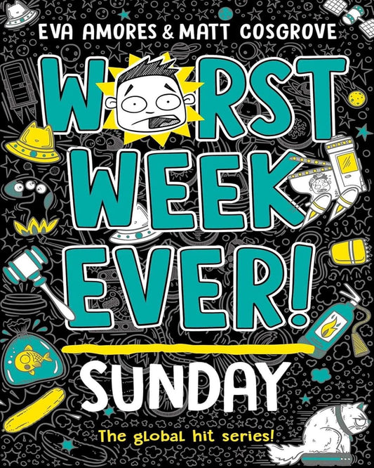 Worst Week Ever! Sunday by Eva Amores [Paperback]