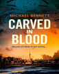 carved-in-blood-michael-bennett-simon-schuster