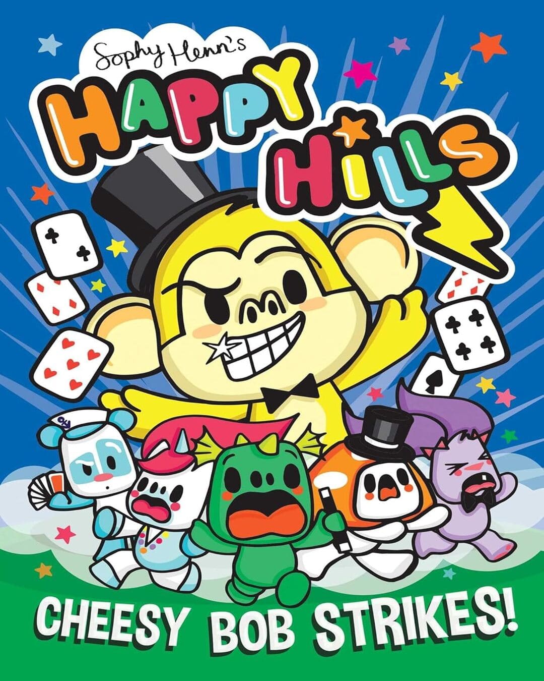 Happy Hills: CHEESY BOB STRIKES! by Sophy Henn [Paperback]