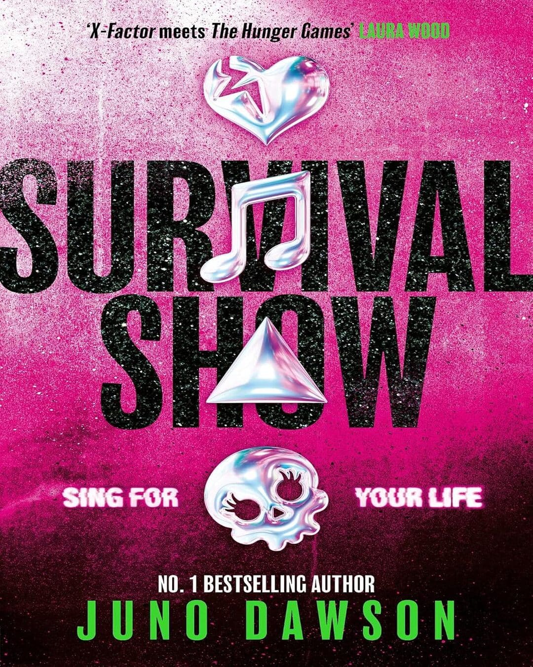 survival-show-sing-for-your-life-in-this-explosive-new-ya-thriller-from-no-1-bestselling-author-juno-dawson-uk
