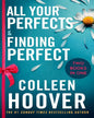 All Your Perfects / Finding Perfect Bind-Up by Colleen Hoover [Paperback]