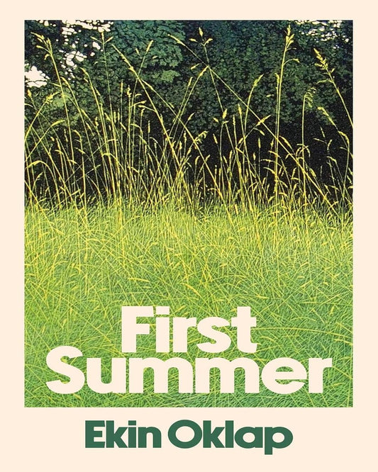 First Summer by Ekin Oklap [Paperback]