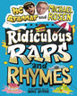 Ridiculous Raps And Rhymes by Michael Rosen [Paperback]