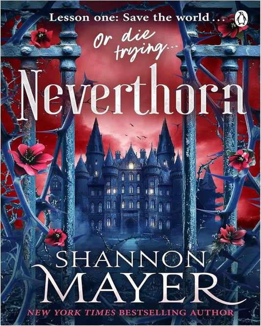 Neverthorn by Shannon Mayer [Paperback]