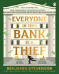 everyone-in-this-bank-is-a-thief-benjamin-stevenson-prh-uk