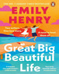 Great Big Beautiful Life by Emily Henry  [Paperback]