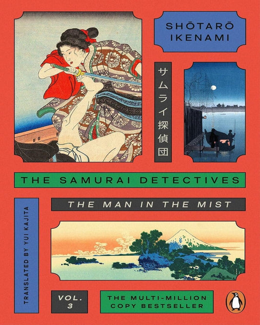 The Samurai Detectives: Volume 3 by Shotaro Ikenami [Paperback]