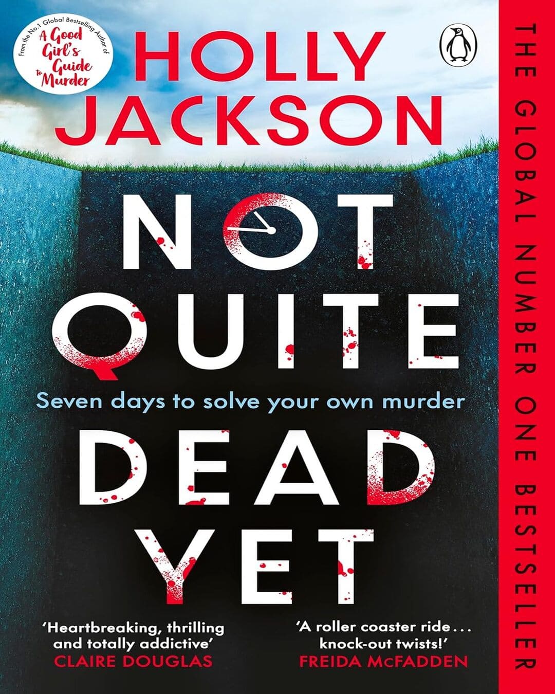 Not Quite Dead Yet by Holly Jackson [Paperback]