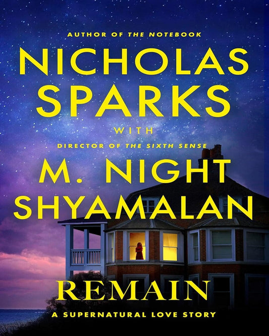 Remain by Nicholas Sparks [Paperback]