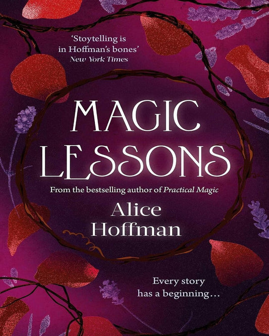 Magic Lessons by Alice Hoffman [Paperback]